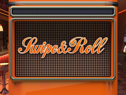Swipe and Roll