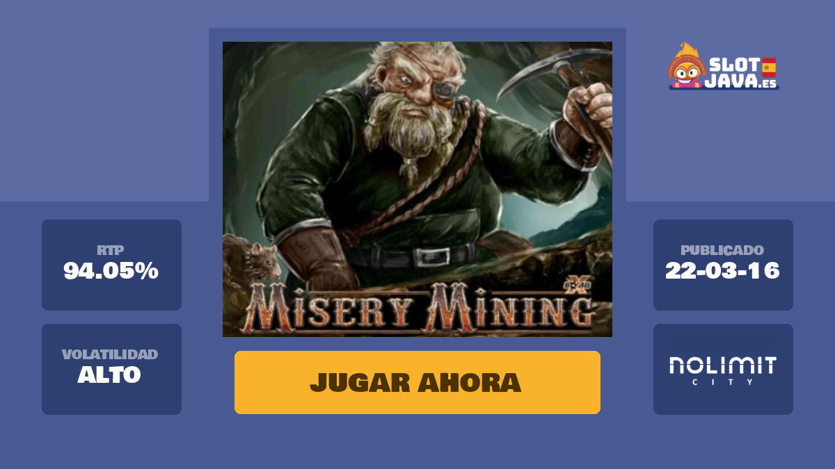 Misery Mining tragaperras online - Juega gratis en SlotJava
