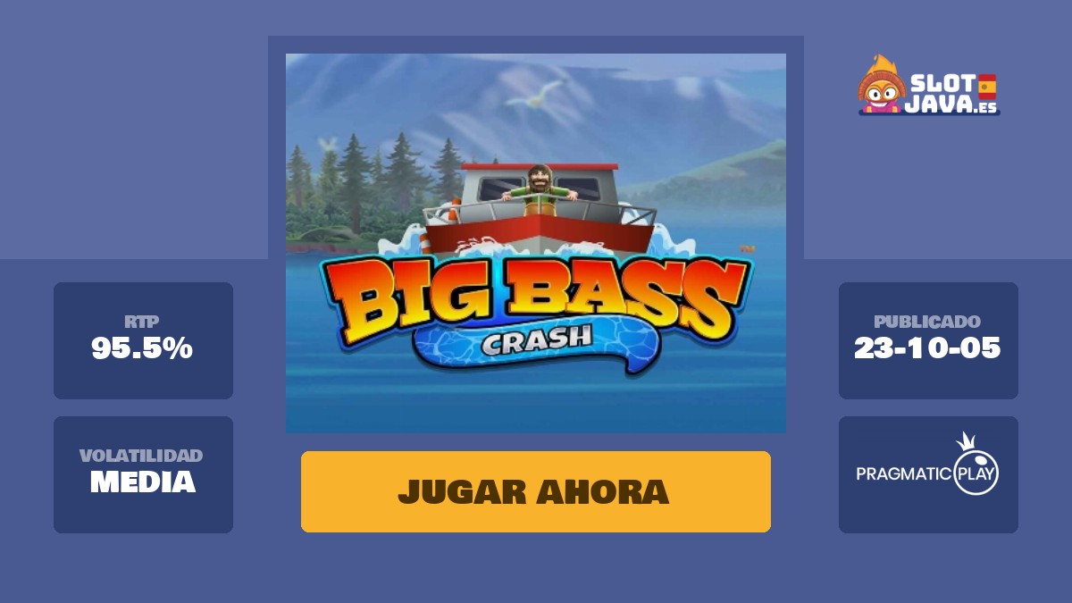 Big Bass Crash Reseña |Jugar ahora| SlotJava.es
